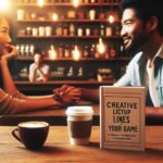 Good pickup lines for guys: Creative Lines to Elevate Your Game